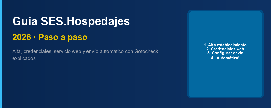 Guía completa SES.Hospedajes 2026: paso a paso